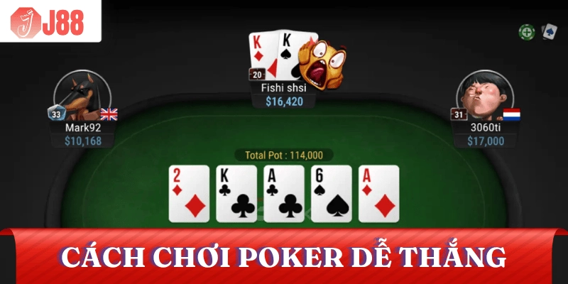 cach-choi-poker-tu-cao-thu