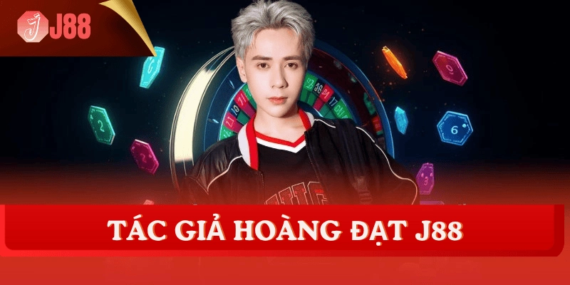 tac-gia-hoang-dat-j88