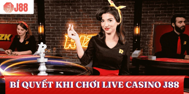 cach-choi-live-casino-j88