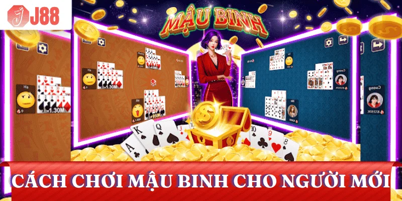 cach-choi-mau-binh-co-ban