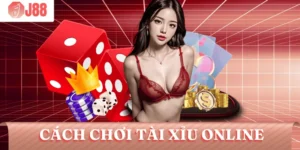 cach-choi-tai-xiu-online