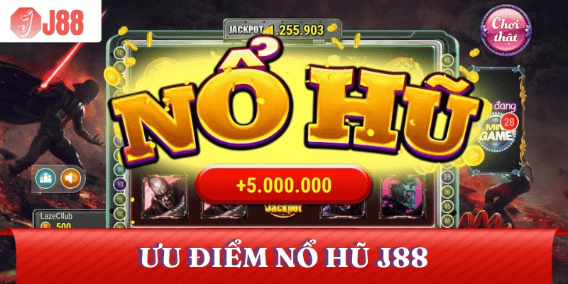 uu-diem-no-hu-tai-j88