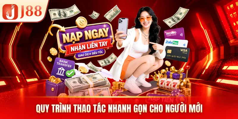 Quy trình thao tác nhanh gọn cho người mới Quy trình thao tác nhanh gọn cho người mới